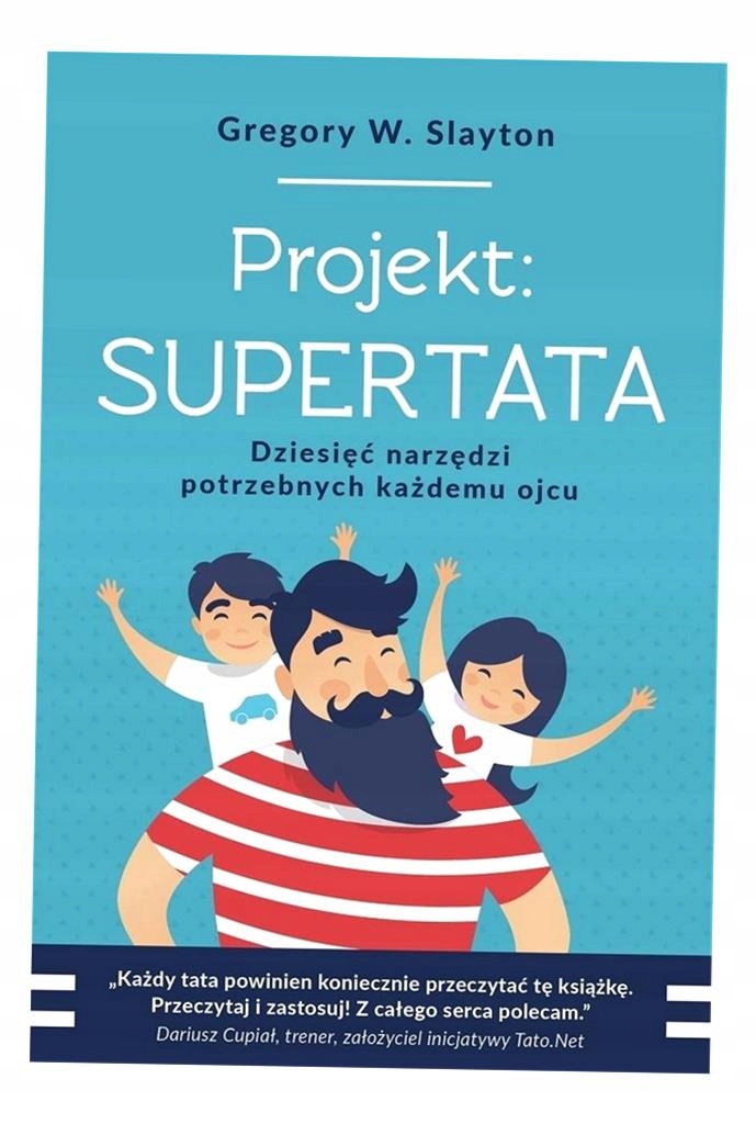 PROJEKT: SUPERTATA GREGORY W. SLAYTON