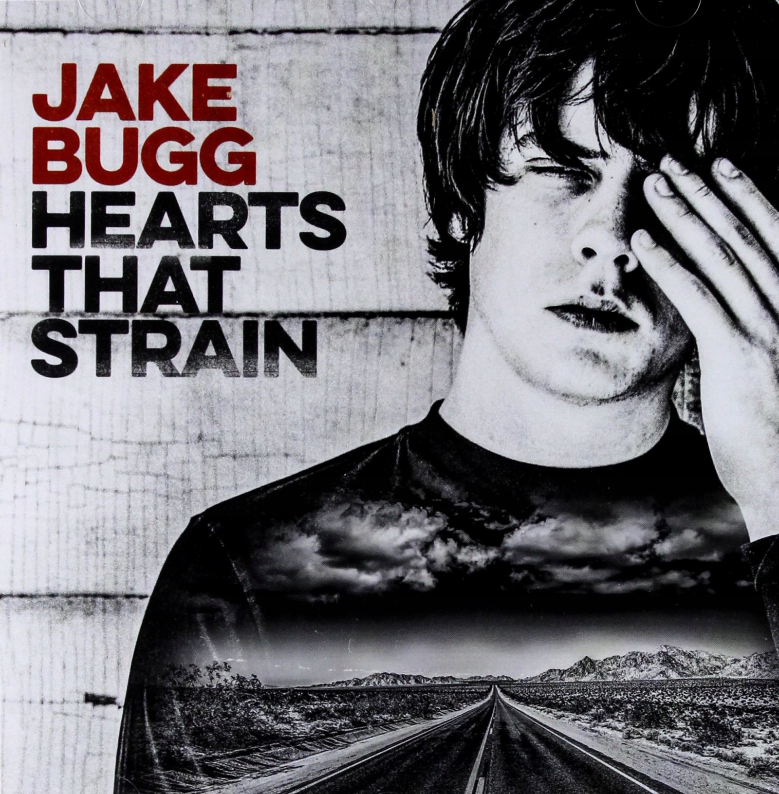 Jake Bugg: Hearts That Strain [CD]