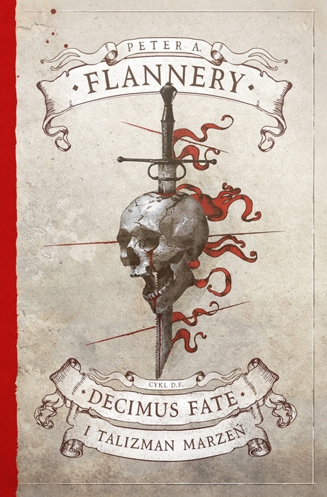Decimus Fate i Talizman Marzeń Peter A. Flannery