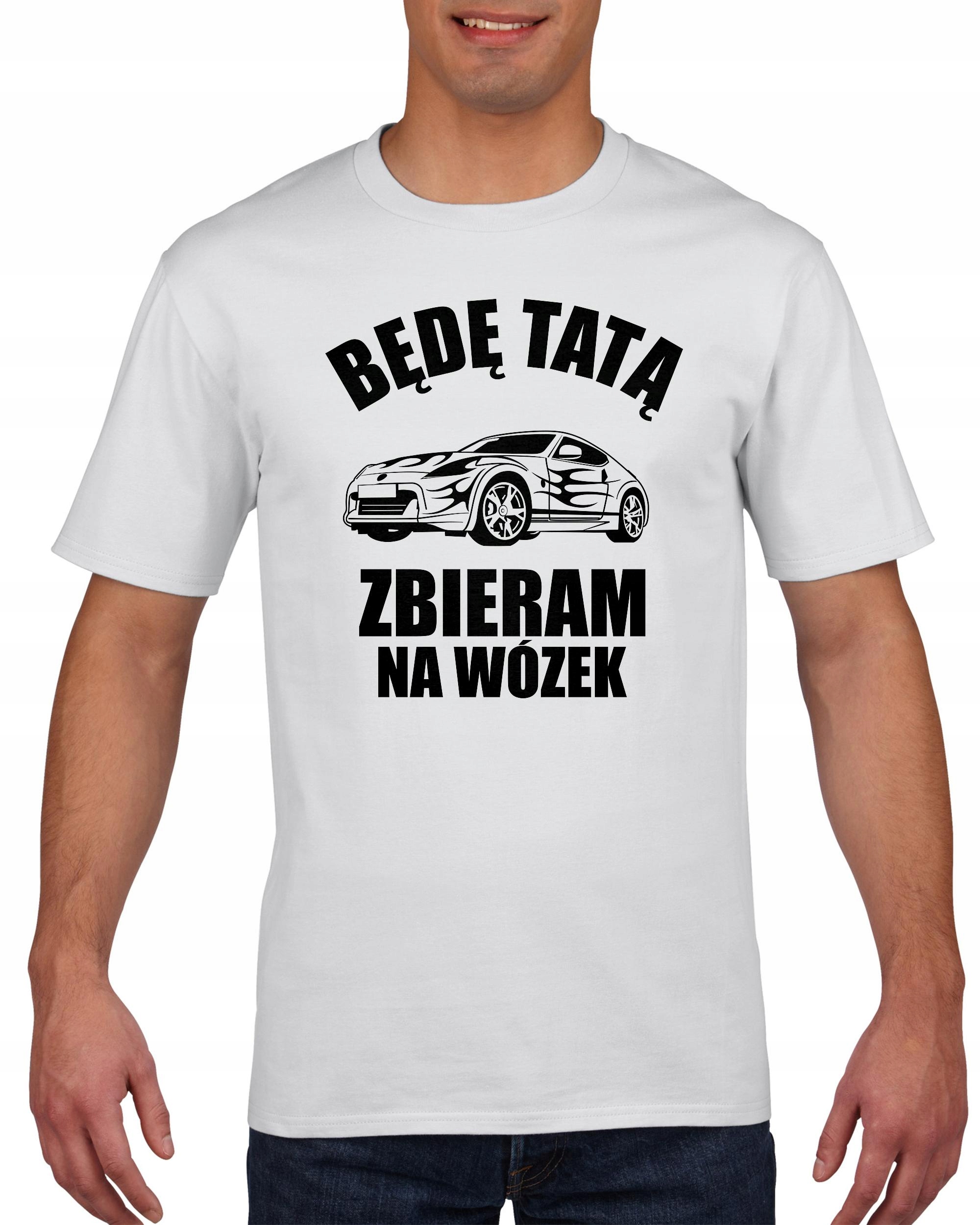 

Koszulka męska Będę tatą zbieram na wózek