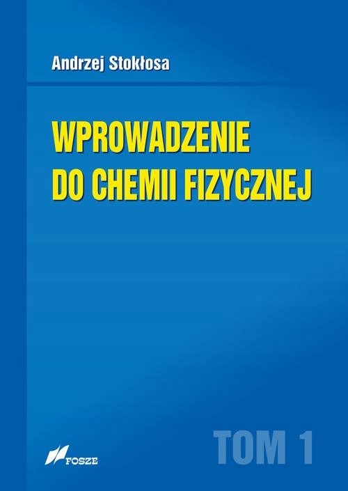 WPROWADZENIE DO CHEMII FIZYCZNEJ TOM 1 AN.. EBOOK