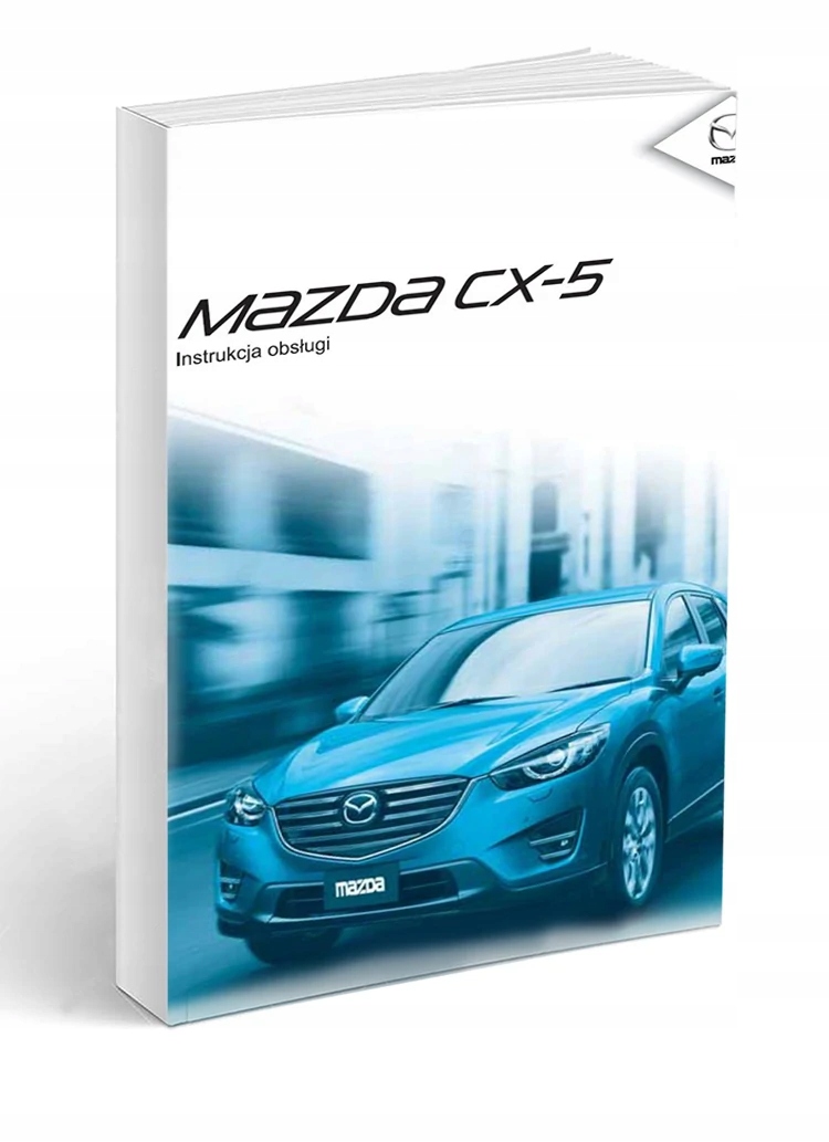 

Mazda CX-5 od 2015-17 lift+Radio Instrukcja Obsług