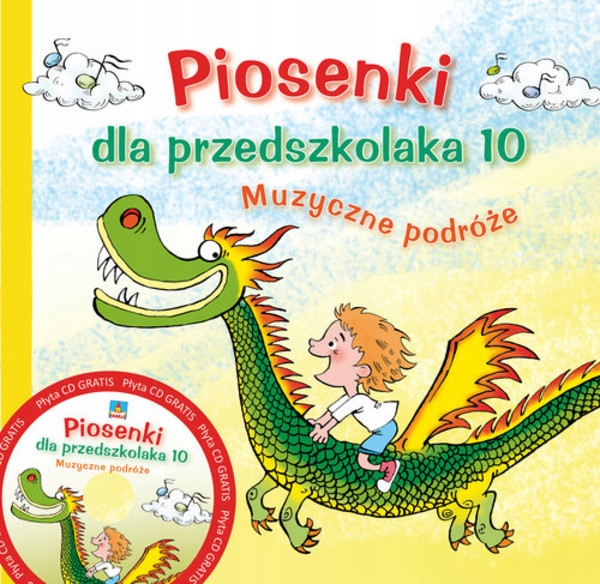 

Piosenki dla przedszkolaka 10 Danuta Zawadzka