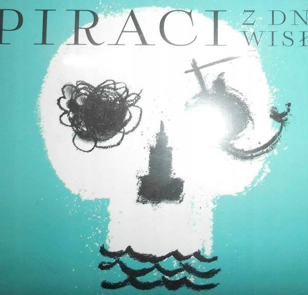 piraci z dna wisły - mp3