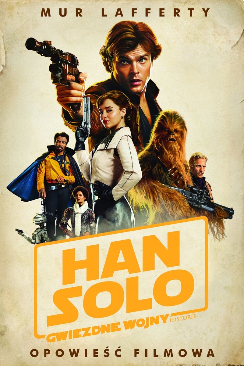 Mur Lafferty Gwiezdne Wojny Han Solo outlet