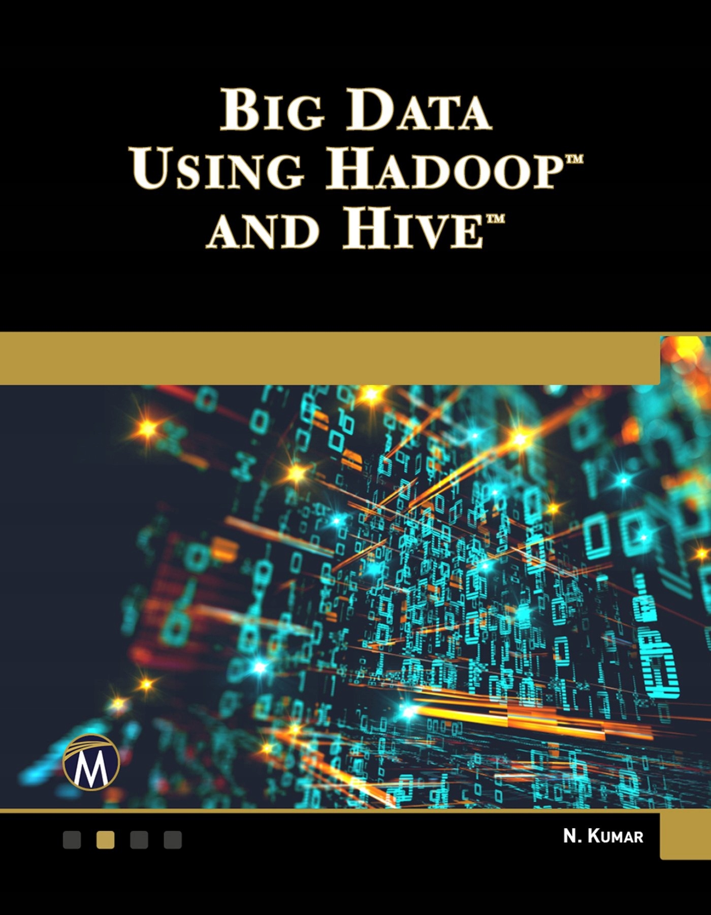Big Data Using Hadoop and Hive - ebook