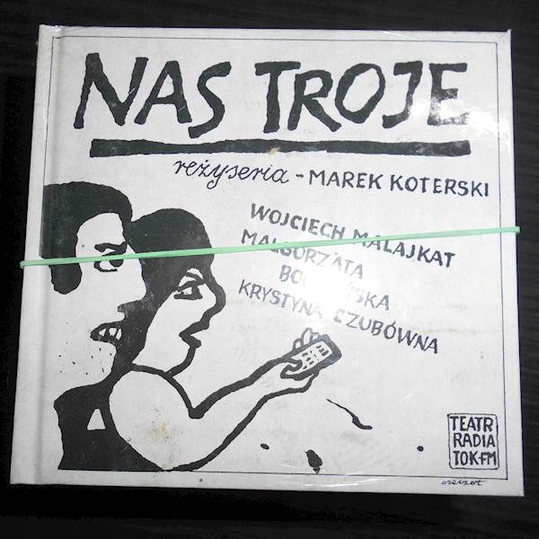 Nas troje - Koterski