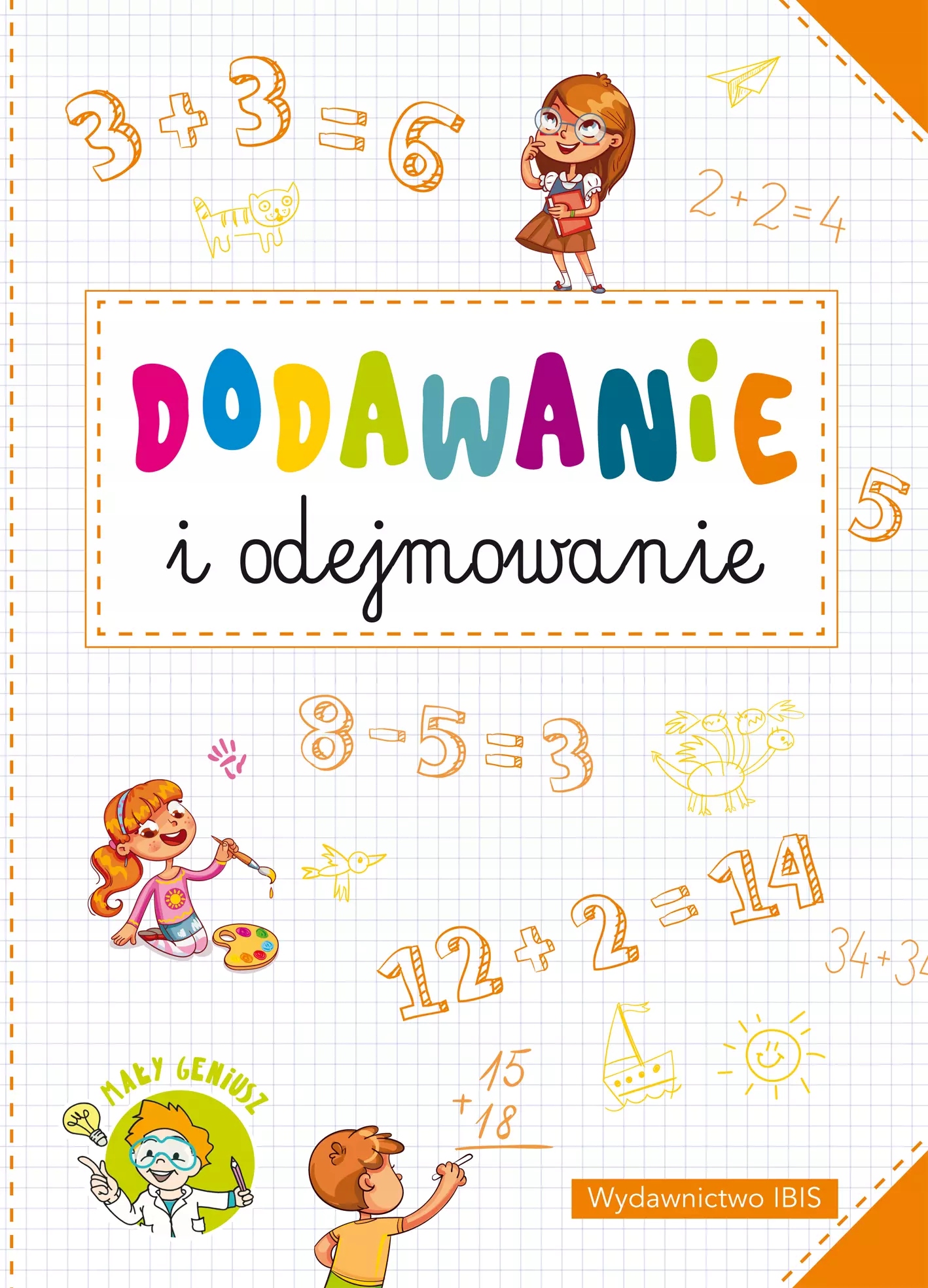 Mały geniusz. Dodawanie i odejmowanie. Books