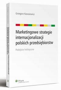 MARKETINGOWE STRATEGIE INTERNACJONALIZACJ.. EBOOK