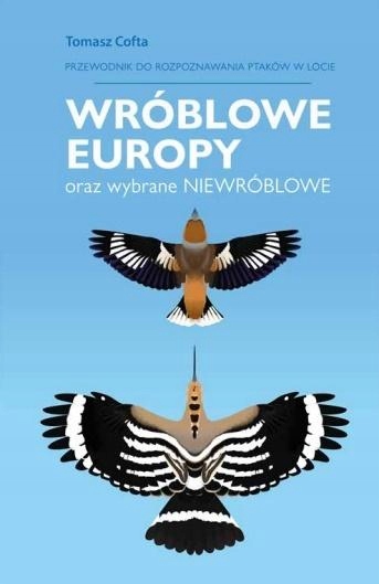 

Wróblowe Europy Tomasz Cofta