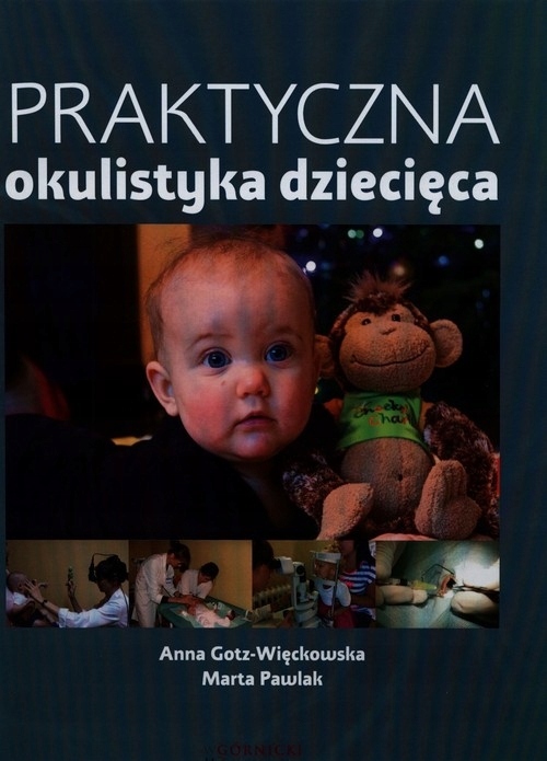 

Praktyczna okulistyka dziecięca