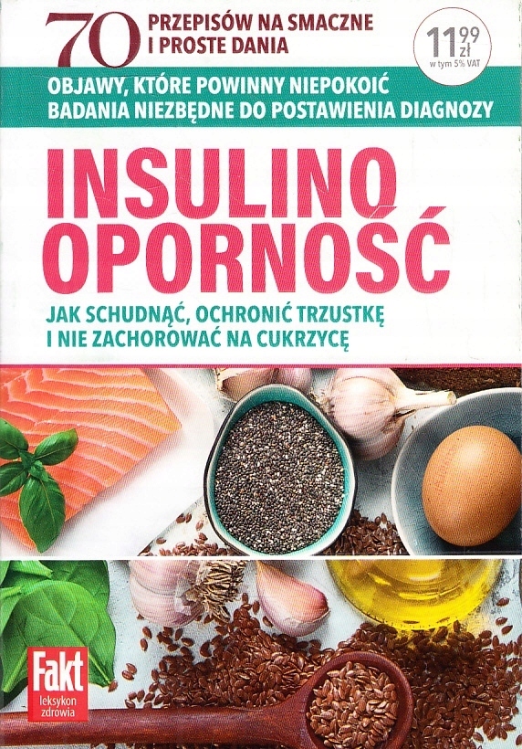 INSULINOOPORNOŚĆ DIETA PRZEPISY PORADY OBIAWY