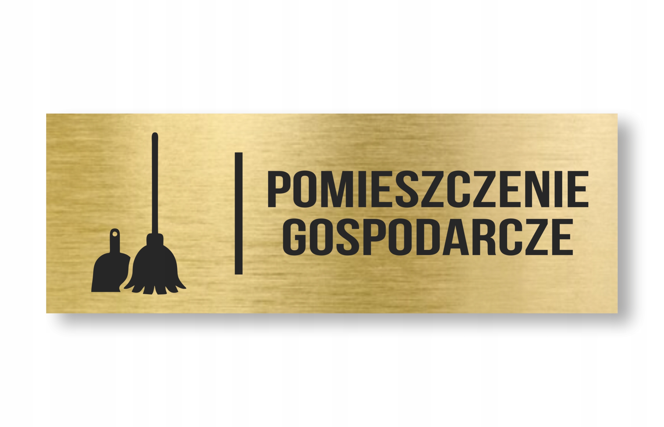 

Tabliczka Pomieszczenie Gospodarcze Złoty 20x7cm