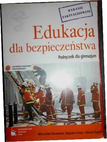 Edukacja dla bezpieczeństwa - Praca zbiorowa