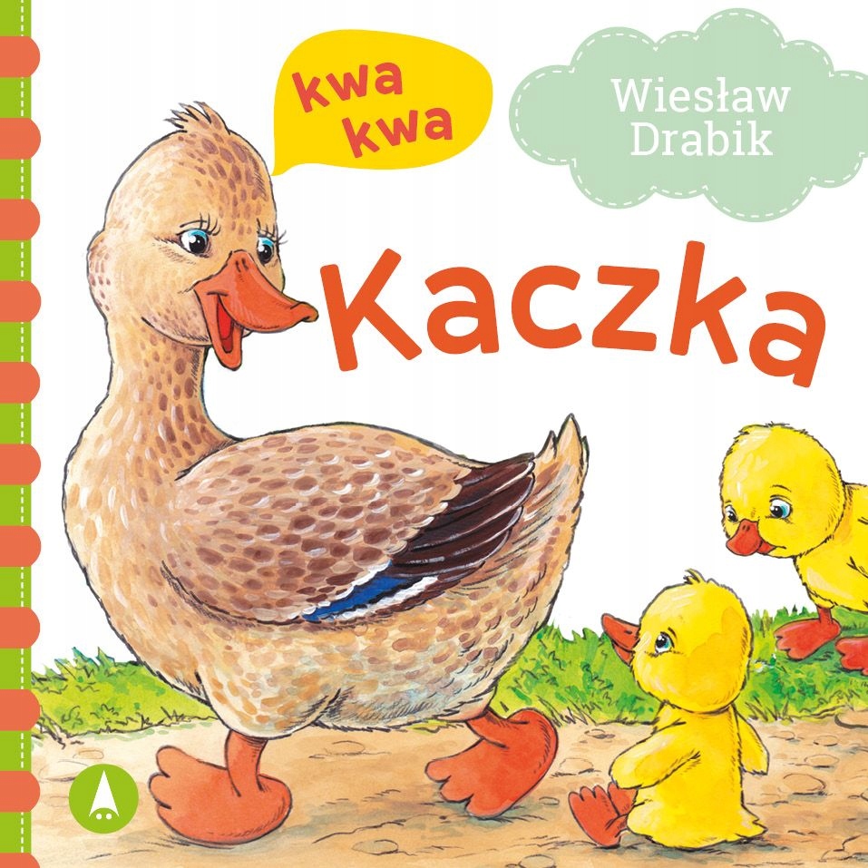 

Kaczka kwa, kwa Wiesław Drabik