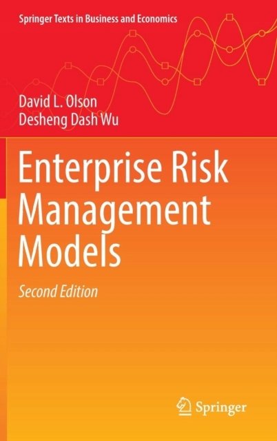 Enterprise Risk Management Models DAVID L. OLSON