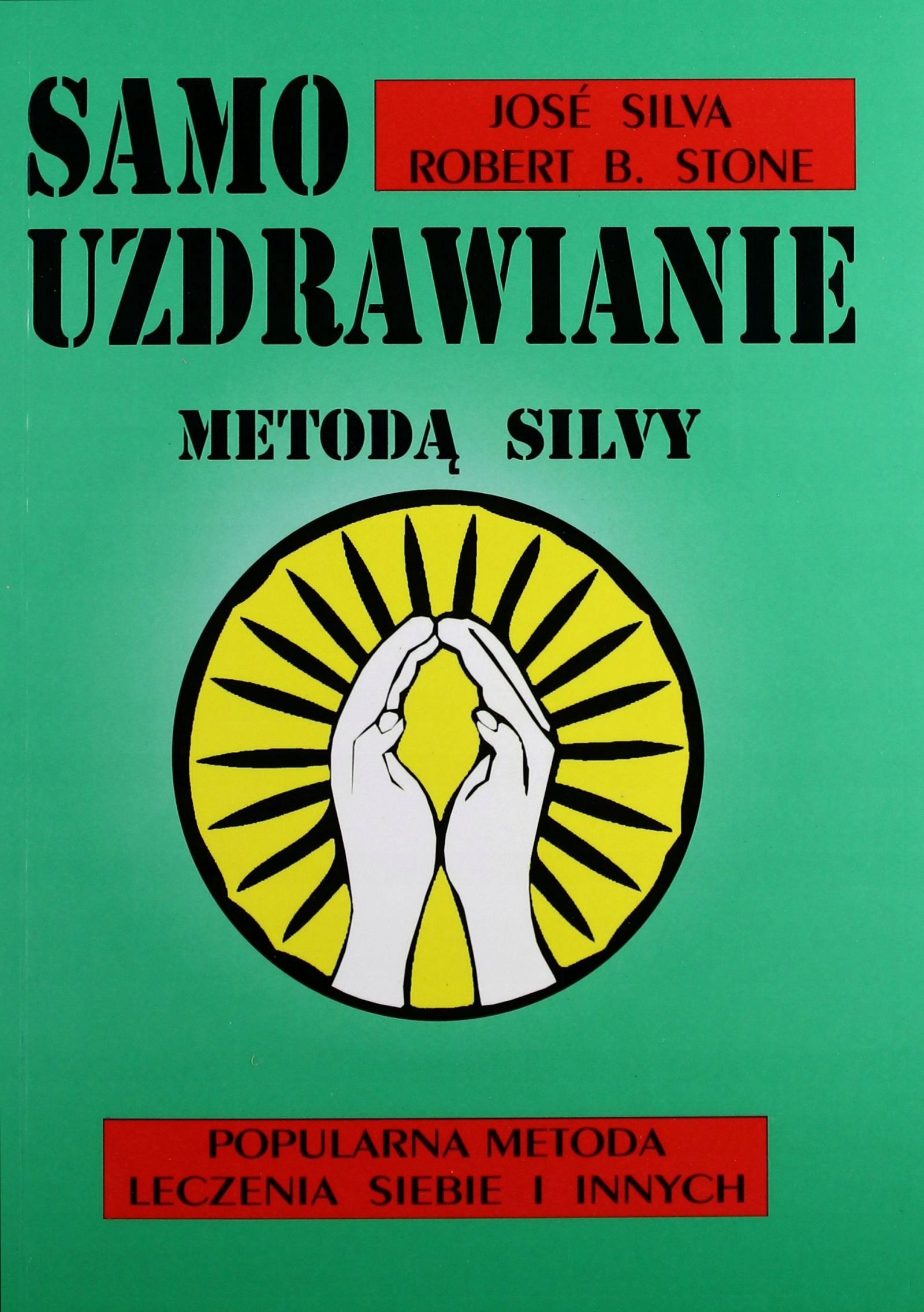 

Samouzdrawianie Metodą Silvy (książka)