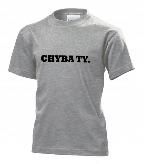 

Koszulka dziecięca Chyba ty L
