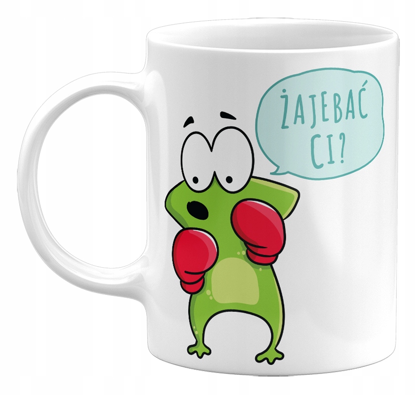 ŻAJEBAĆ CI? ŚMIESZNY KUBEK Z ŻABĄ NA PREZENT 330ML