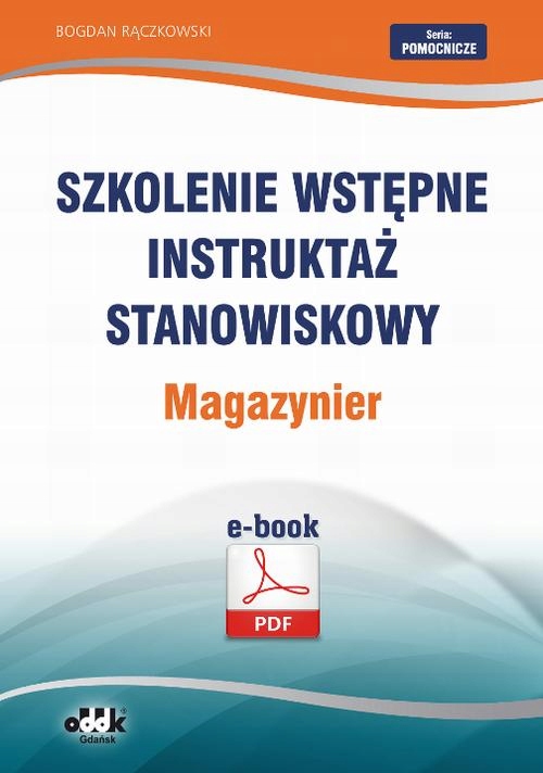 SZKOLENIE WSTĘPNE INSTRUKTAŻ STANOWISKOWY.. EBOOK