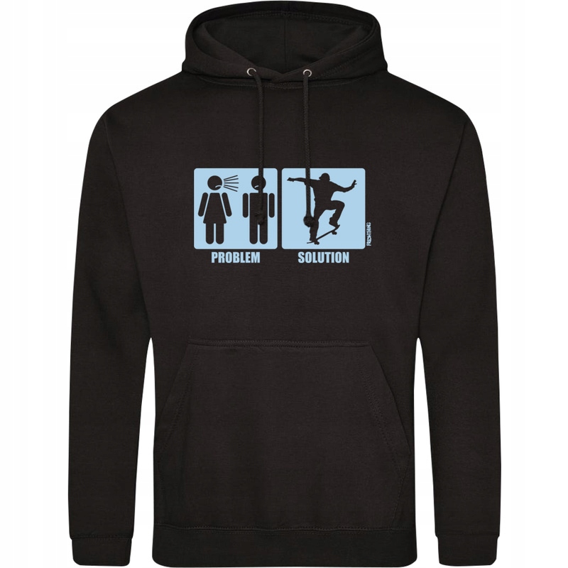 

Problem Solution Deskorolka Bluza Z Kapturem