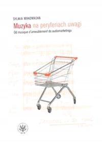 Muzyka Na Peryferiach Uwagi Sylwia Makomaska-Zdjęcie-0