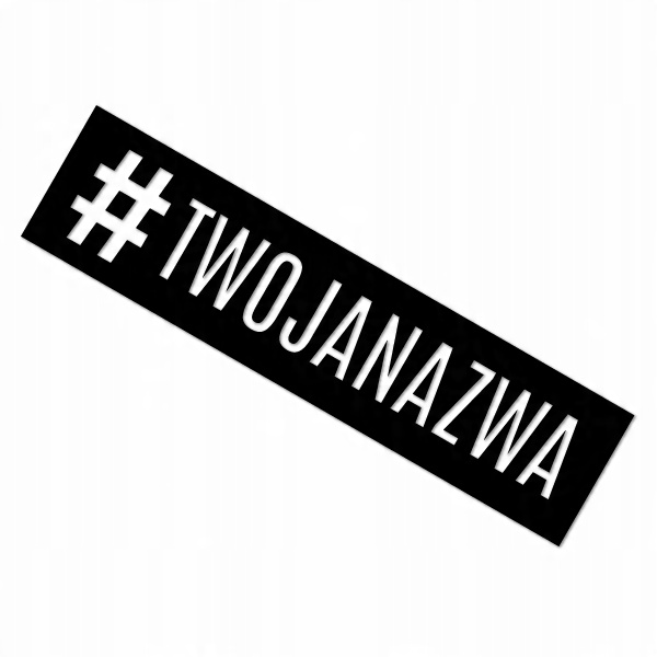 

Hashtag 5 Naklejka własny napis tekst 15 cm