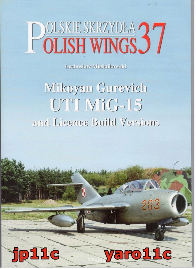 Uti MiG-15 and Licence Build Versions Polish Wings vložka Pl