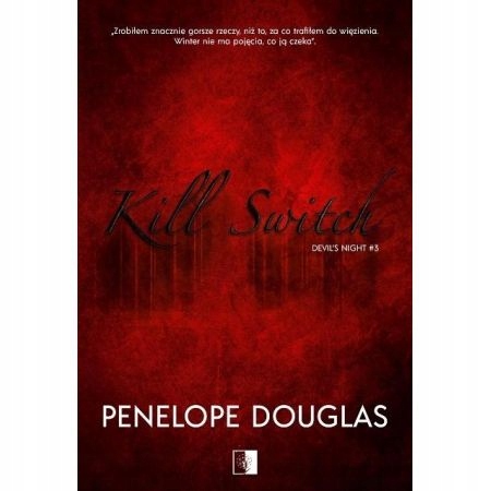 

Kill Switch Penelope Douglas