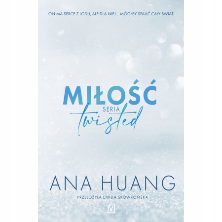 

Miłość Twisted Tom 1 Ana Huang
