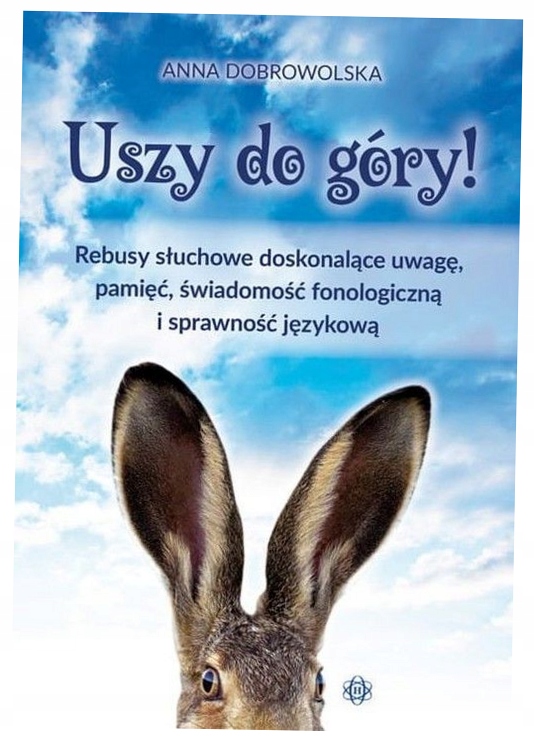 Uszy do góry! Anna Dobrowolska