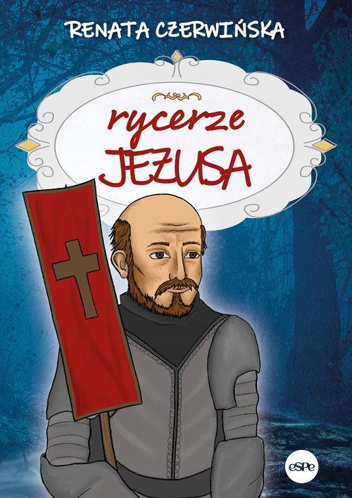 

Rycerze Jezusa, Czerwińska Renata