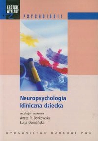 Neuropsychologia Kliniczna Dziecka