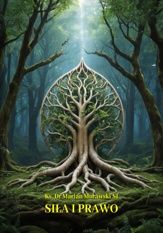 Siła i prawo Tytuł Siła i prawo