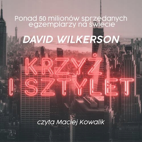 KRZYŻ I SZTYLET DAVID WILKERSON AUDIOBOOK