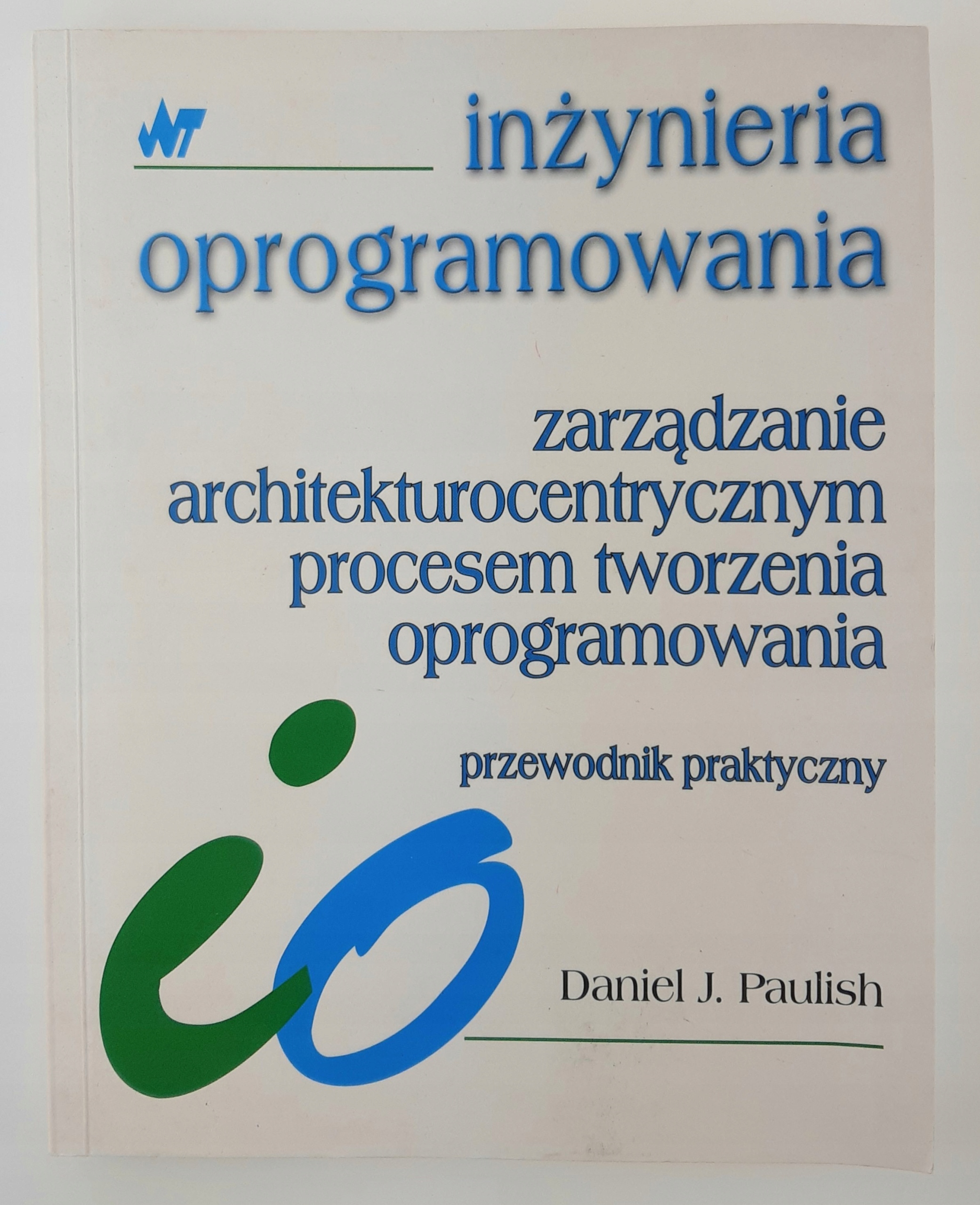 Inżynieria oprogramowania Przewodnik praktyczny