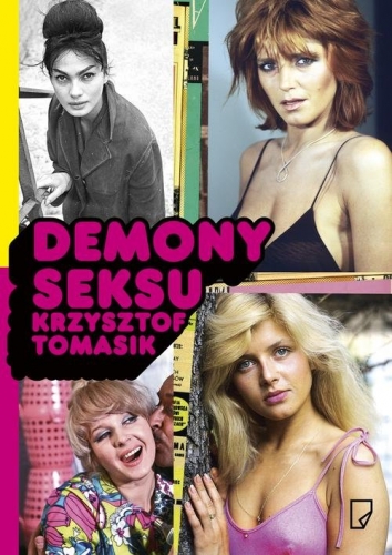 

Demony seksu Krzysztof Tomasik