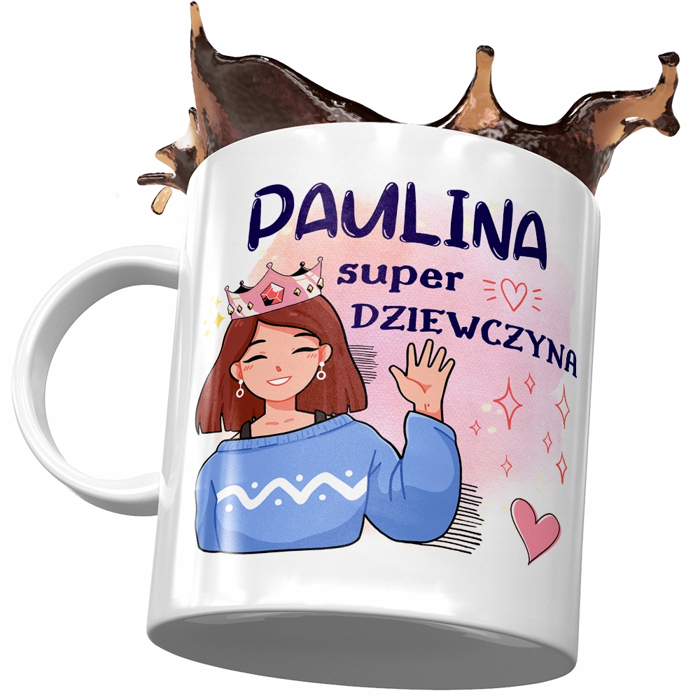 

Dla Pauliny Kubek na Urodziny Imieniny