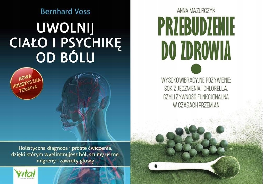 Uwolnij ciało i psychikę od bólu Przebudzenie do