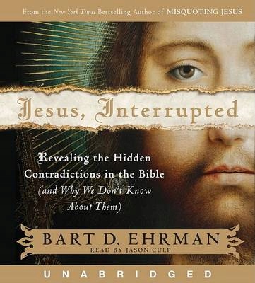 Jesus, Interrupted - Ehrman, Bart D. AUDIOBOOK