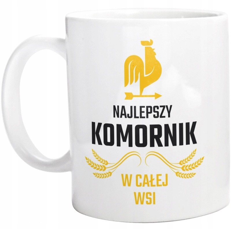 

Najlepszy Komornik W Całej Wsi Kubek