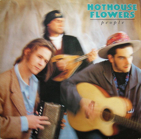 Hothouse Flowers People (lp) Winyl