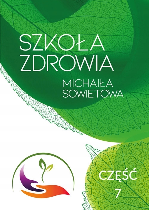 

Szkoła Zdrowia Michaiła Sowietowa Część 7