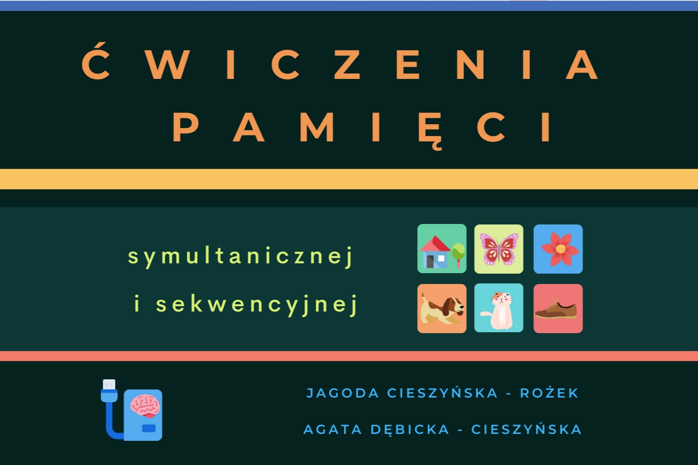 

Ćwiczenia Pamięci Symultanicznej I Sekwencyjnej