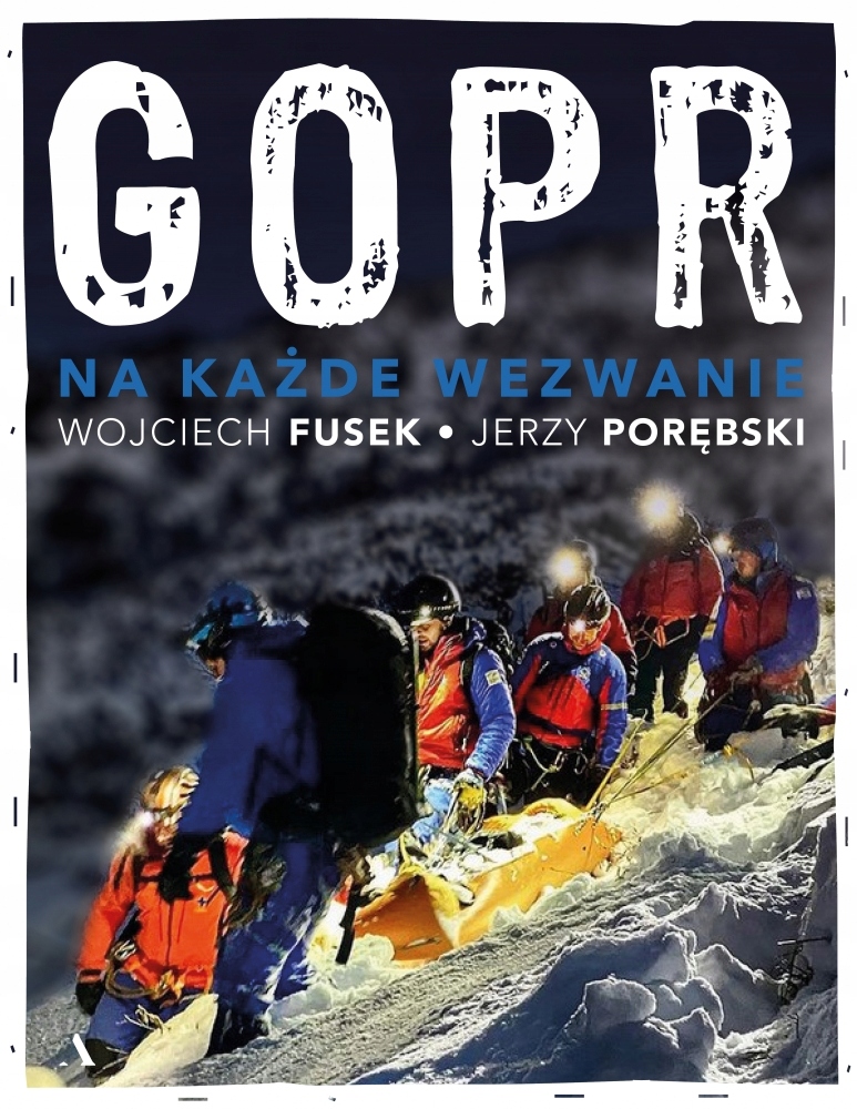 

Gopr. Na każde wezwanie