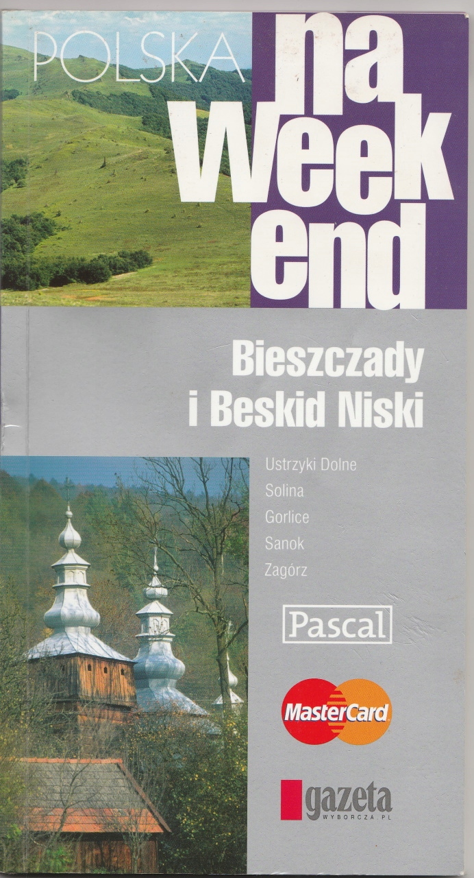 Polska na weekend: Bieszczady i Beskid Niski