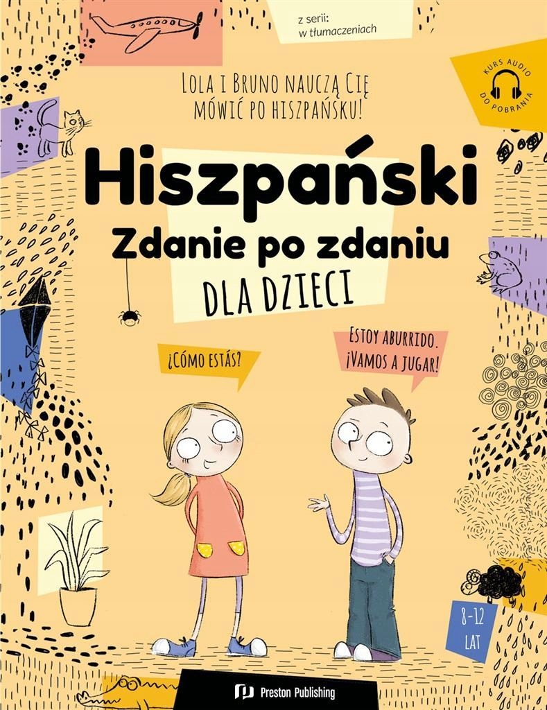 

Hiszpański Dla Dzieci. Zdanie Po Zdaniu MP3