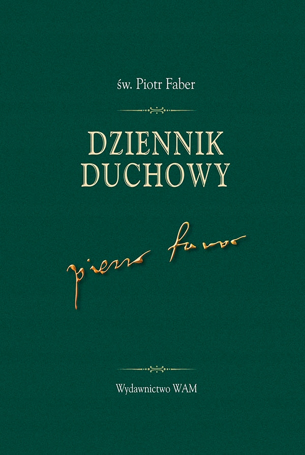 

Dziennik duchowy św. Piotr Faber