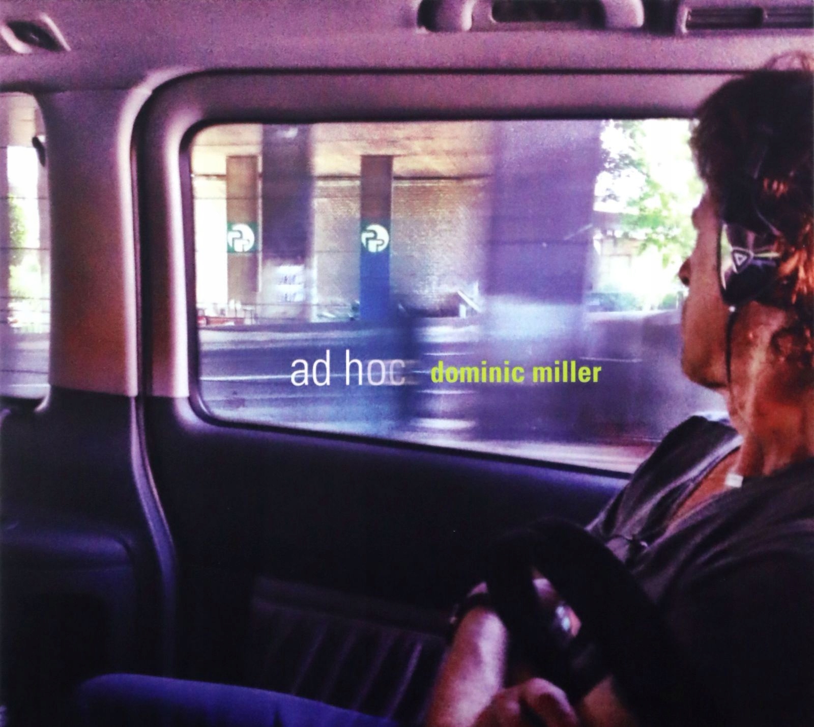 

Dominic Miller: Ad Hoc [CD]