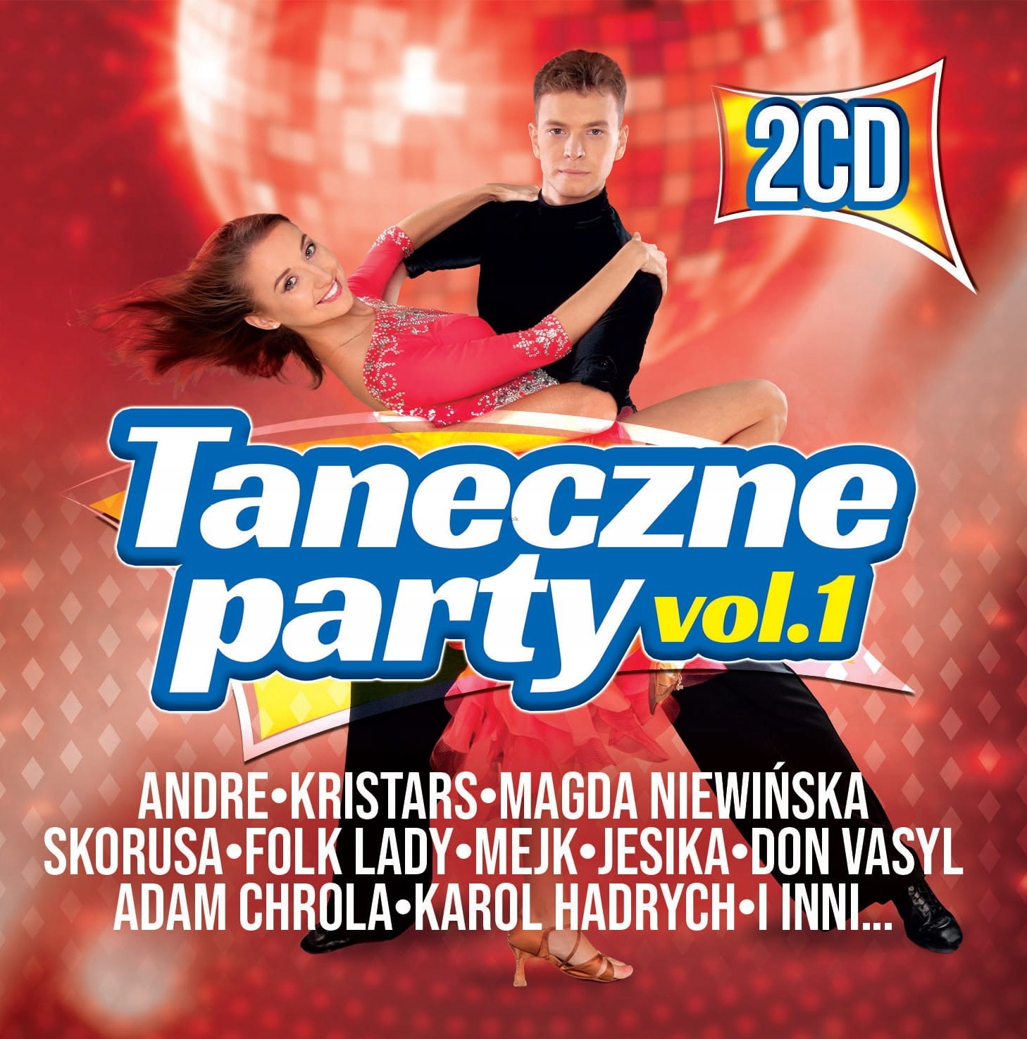 

Taneczne Party vol.1 Przeboje Disco Polo 2022 2CD